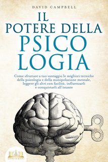 David Campbell - Il potere della psicologia (2024)
