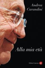 Andrea Carandini – Alla mia età (2026)