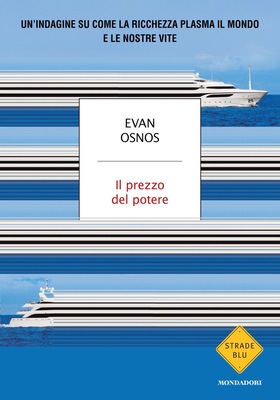 Evan Osnos - Il prezzo del potere (2026)