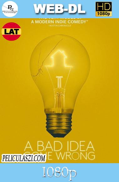 A Bad Idea Gone Wrong (2017) HD WEB-DL 1080p Dual-Latino