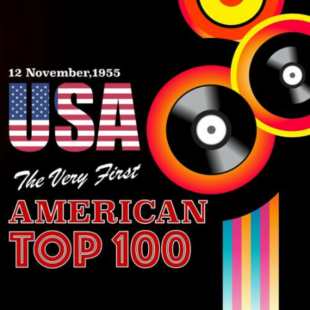 VA - The Very First American Top 100 (12 November, 1955) (2022)