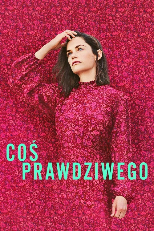 Coś prawdziwego / True Things (2021) PL.1080p.BluRay.x264-KiT / Lektor PL