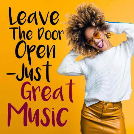 VA - Leave The Door Open - Just Great Music (2023)