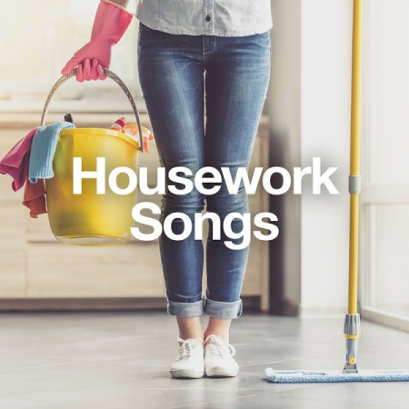 Various Artists - Housework Songs (2020)