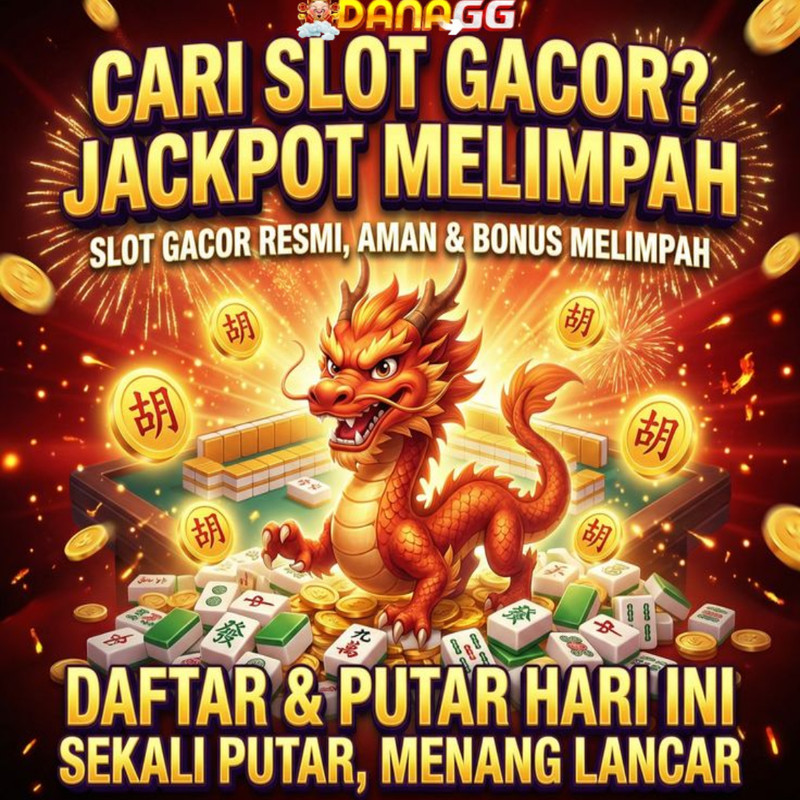 DANAGG Slot Gacor Hari Ini | Akses Link Login Resmi, Daftar Cepat & Raih Maxwin Tanpa Ribet