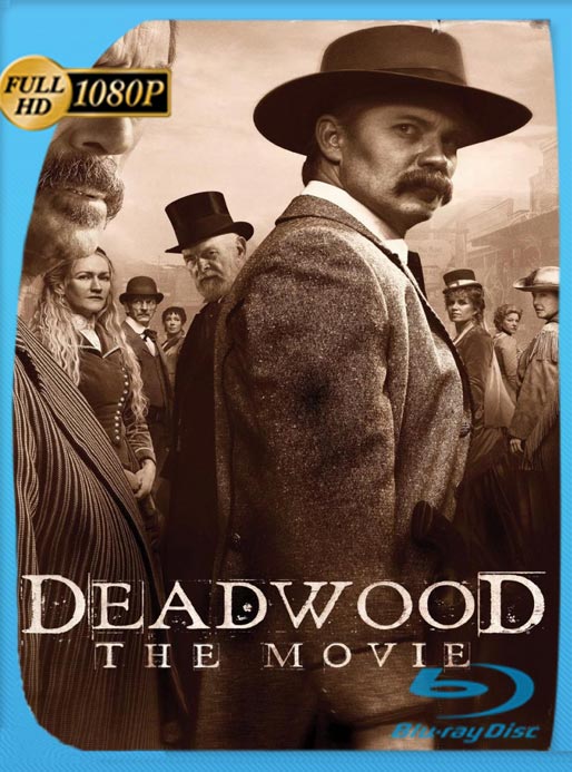 Deadwood: La Película (2019) WEB-DL HD 1080p Latino [GoogleDrive]