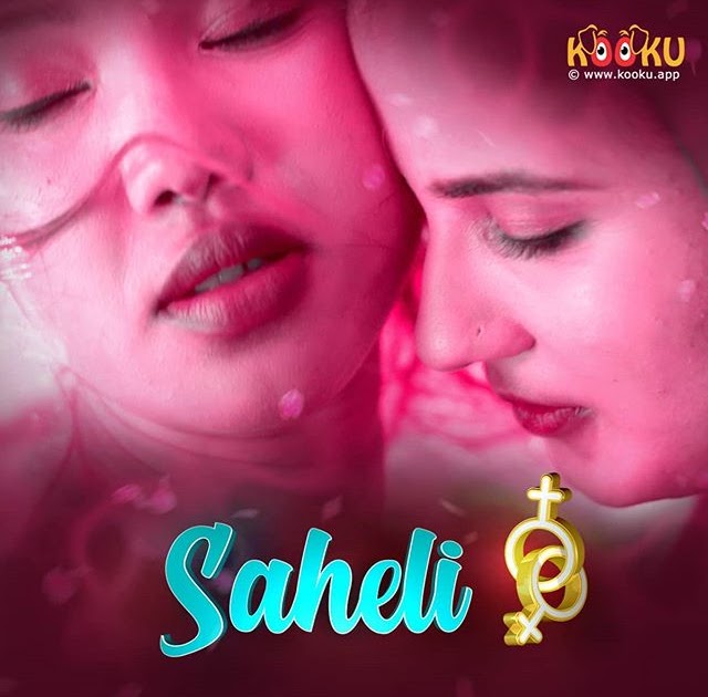 Saheli (2020) Season 1 Part 1 (Kooku Originals)