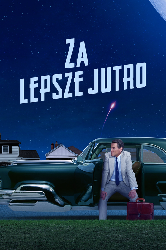 Za lepsze jutro / Hello Tomorrow (2023) Sezon 1 PLSUB.1080p.ATVP.WEB-DL.H264.DDP5.1-K83 / Napisy PL