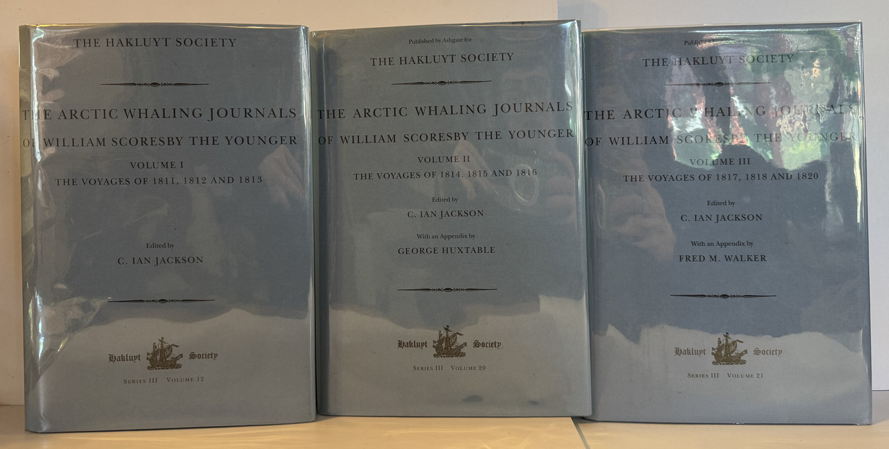The Arctic Whaling Journals of William Scoresby The Younger. 3 Volume Set.