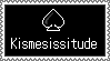 kismesisitude