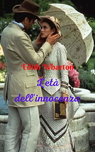Edith Wharton – L’età dell’innocenza (2021)