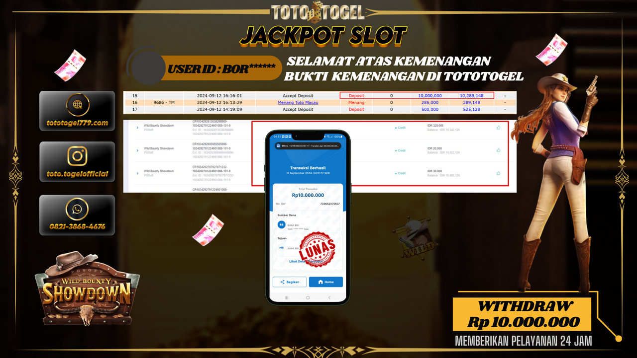 Bukti Kemenangan Permainan Slot Wild Bounty Showdown Dengan ID : BOR**** Terbayar Lunas!!