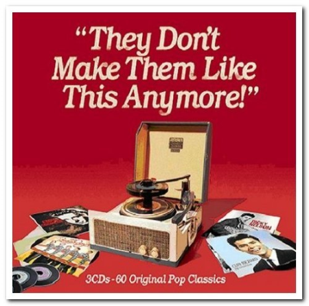 VA - They Don't Make Them Like This Anymore! - 60 Original Pop Classics (2006) MP3