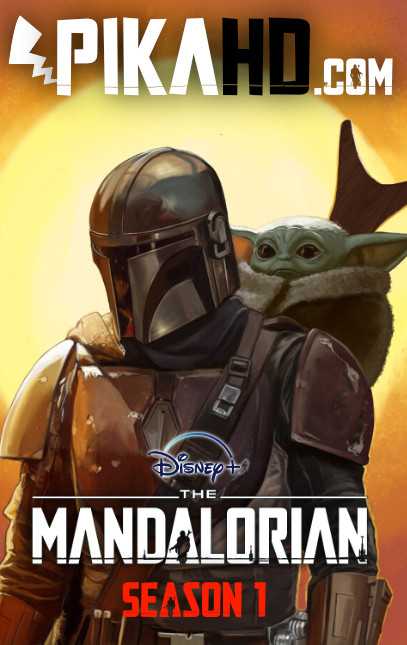 The Mandalorian S01 Complete [Web-DL 720p & 480p] [Season 1 All Episodes 1-8] Esubs