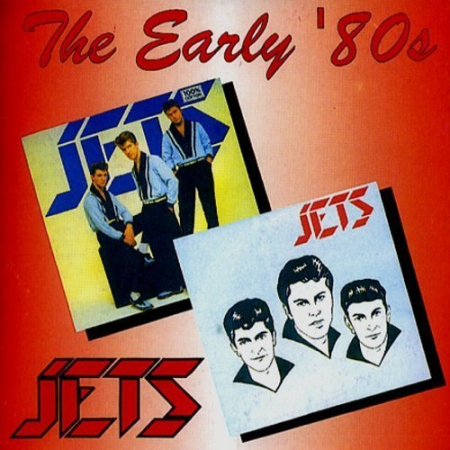 The Jets   The Early ´80s (1998)