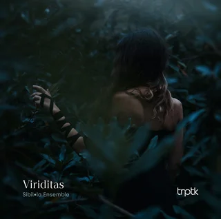 Sibil•la Ensemble - Viriditas (2024)     .flac  96.0 kHz/24 bit