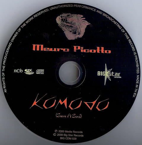 20/02/2023 - Mauro Picotto – Komodo (Save A Soul)(CD, Maxi-Single)(Big Star Records – BIG CDM 029)  2000  (FLAC) R-87925-1224006583