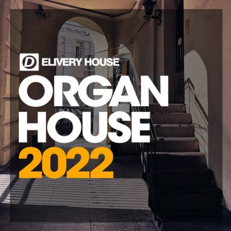 VA - Organ House 2022 (2022)