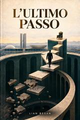 Lian Besan - L’ultimo passo (2026)