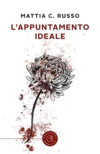 Mattia C. Russo – L’appuntamento ideale (2021)