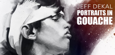 PORTRAITS IN GOUACHE WITH JEFF DEKAL