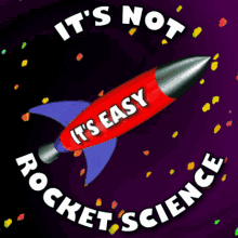 its-not-rocket-science-easy.gif