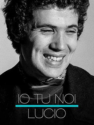 Io tu noi, Lucio (2020) .mkv DLMux 1080p E-AC3+AC3 ITA SUBS