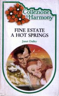 Janet Dailey - Fine estate a Hot Springs (1982)