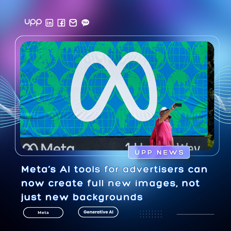 Meta’s AI tools for advertisers can now create full new images, not just new backgrounds