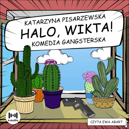 Katarzyna Pisarzewska - Halo, Wikta! (2022) [AUDIOBOOK PL]
