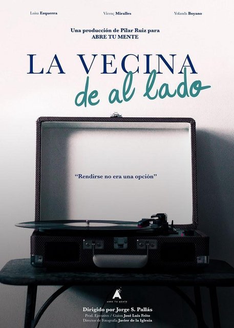 LA PELÍCULA “LA VECINA DE AL LADO”, PRODUCCIÓN DE ATM PRODUCCIONES, PÓSTER Y TRÁILER