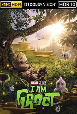 I Am Groot - Stagione 1 (2022) [Completa] WEB-DL 2160p DVHDR10 E-AC3 ITA ENG SUBS