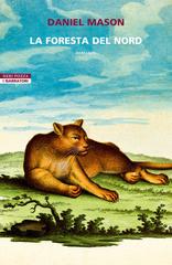 Daniel Mason – La foresta del Nord (2024)