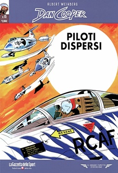 Il grande fumetto d'aviazione 62 - Dan Cooper 15. Piloti dispersi (2022)