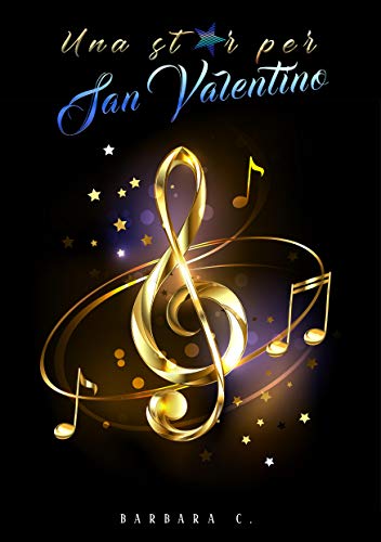 Barbara C. ─ Una Star per San Valentino (2021)