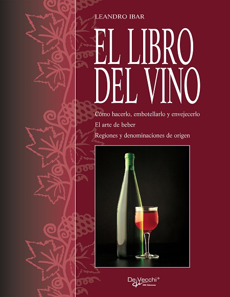 El Libro del Vino - Leandro Ibar (PDF + Epub) [VS]