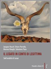 Jacques Nassif, Ettore Perrella, Moreno Manghi, Salvatore Pace – Il legato in conto di legittima (2025)