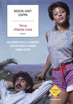 Moon Unit Zappa - Terra chiama Luna (2025)