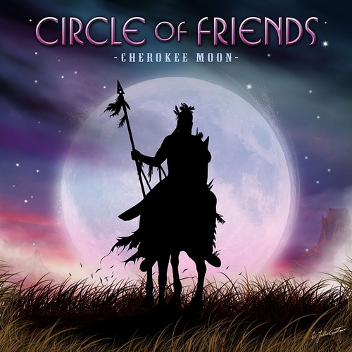 Circle Of Friends - Cherokee Moon (2024) [FLAC]