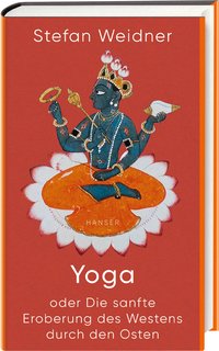 Yoga-oder-Die-sanfte-Eroberung-des-Westens-durch-den-Osten.jpg