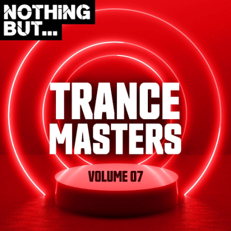 VA - Nothing But... Trance Masters Vol. 07 (2020)