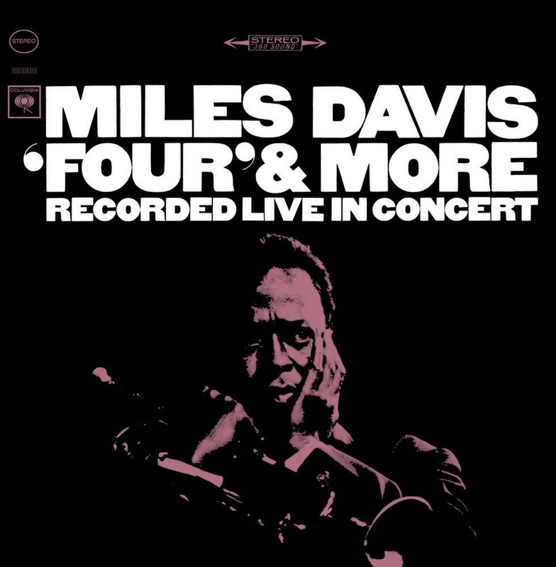 Miles Davis - Four & More: Recorded Live In Concert (1966) [Japan 2000] SACD ISO + FLAC