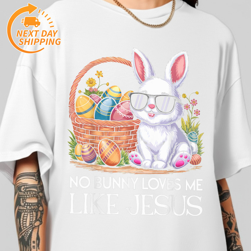 B0F1V61P26 No Bunny Loves Me Like Jesus Religious Easter Day Christians T Shirt MK1