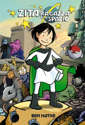 Zita - La ragazza dello spazio 01 (2011-02)