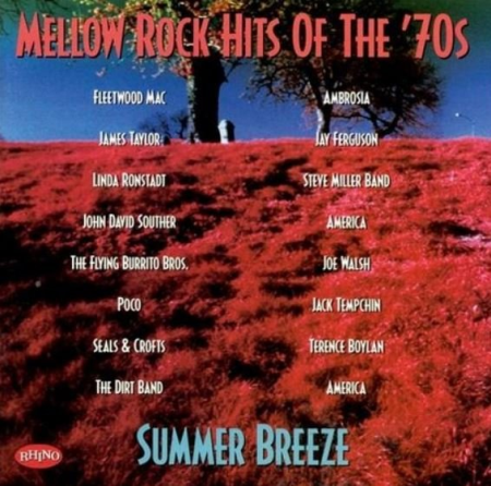 VA   Mellow Rock Hits of the '70s: Summer Breeze (Remastered) (1997)