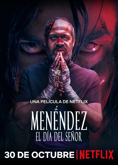 Menéndez: El día del Señor / Den Páně (2020)