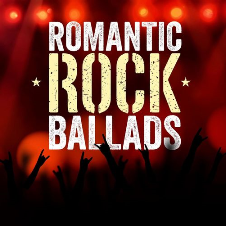 VA - Romantic Rock Ballads (2021) FLAC