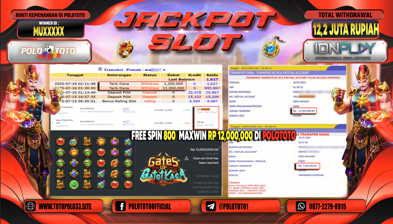 POLOTOTO JACKPOT SLOT GATES OF GATOT KACA 1000 Rp.12.200.000,-