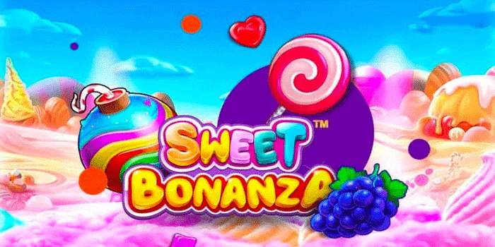 Trik Jitu Bermain Slot Sweet Bonanza Dengan Rtp Tinggi