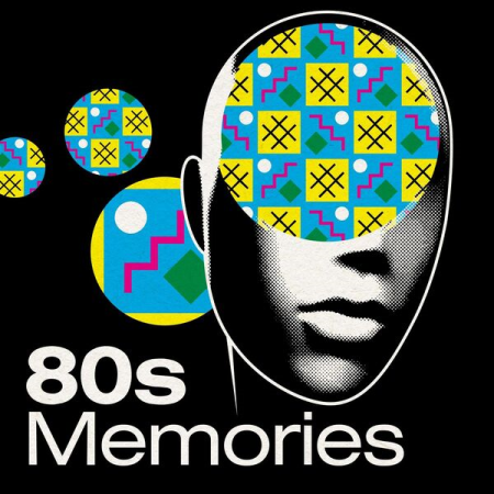 3d166d50 8c09 40f4 8efa d6fb565be128 - VA - 80s Memories (2023)
